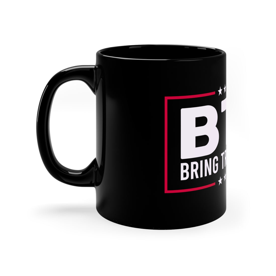 Bring Trump Back – Show Your Passion with 11oz Black Mug